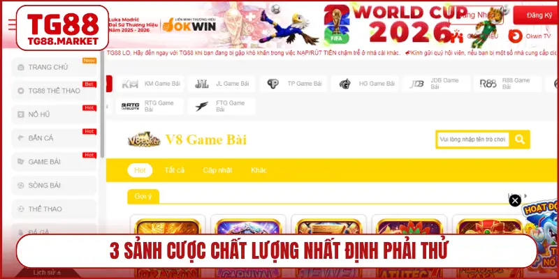 3 sảnh cược chất lượng nhất định phải thử