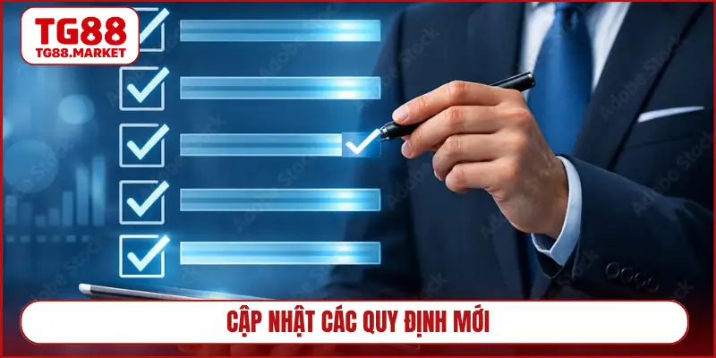 Cập nhật các quy định mới